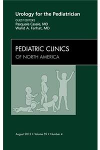 Urology for the Pediatrician, an Issue of Pediatric Clinics
