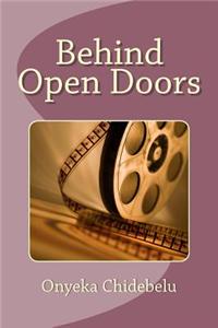 Behind Open Doors