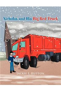Nicholas and His Big Red Truck