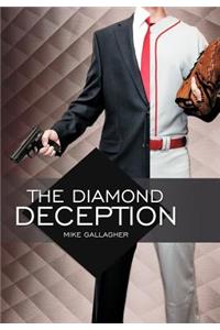 The Diamond Deception