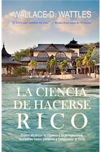 Ciencia de Hacerse Rico