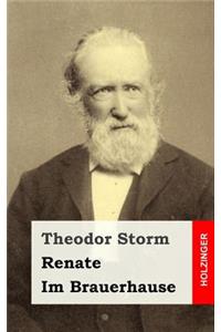 Renate / Im Brauerhause