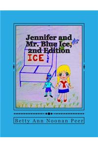 Jennifer and Mr. Blue Ice - 2nd edition