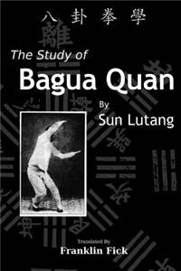 Study of Bagua Quan