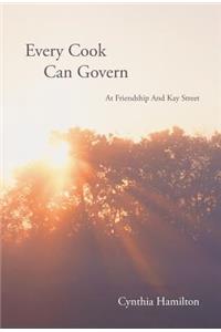 Every Cook Can Govern