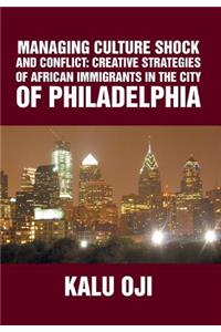 Managing Culture Shock and Conflict