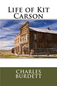 Life of Kit Carson