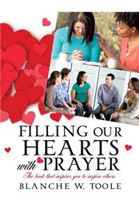 Filling Our Hearts with Prayer