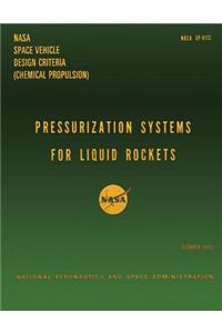 Pressurization System for Liquid Rockets