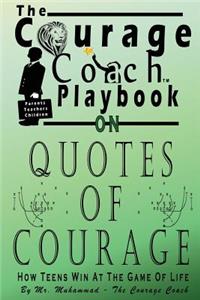 Quotes of Courage