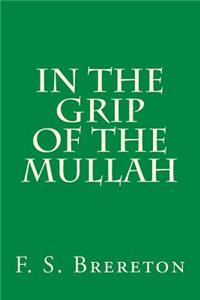 In the Grip of the Mullah