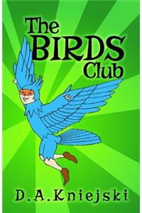 The BIRDS Club