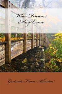 What Dreams May Come