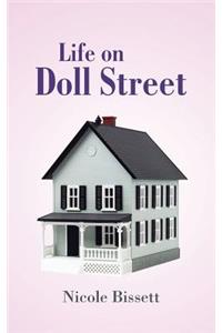 Life on Doll Street