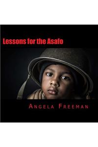 Lessons for the Asafo