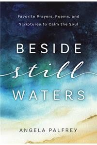 Beside Still Waters