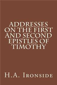 Addresses on the First and Second epistles of Timothy