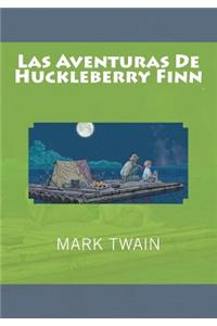 Las Aventuras De Huckleberry Finn