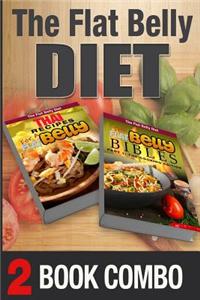 The Flat Belly Bibles Part 1 and Thai Recipes for a Flat Belly: 2 Book Combo