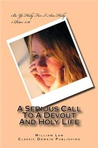 Serious Call To A Devout And Holy Life