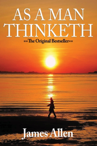 As a Man Thinketh