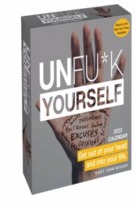 Unfu*k Yourself 2023 Day-To-Day Calendar