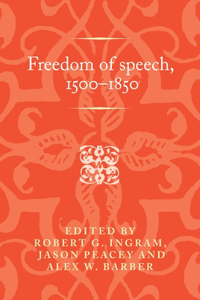 Freedom of speech, 1500-1850