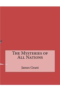 The Mysteries of All Nations