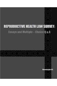 Reproductive Health Law Survey