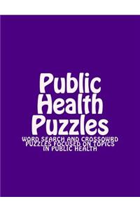 Public Health Puzzles