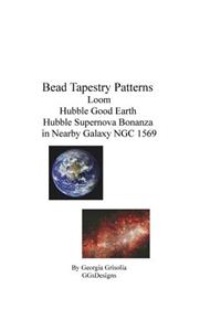 Bead Tapestry Patterns Loom Hubble Good Earth Hubble Supernova Bonanza in Nearby Galaxy NGC 1569