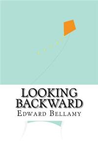 Looking Backward