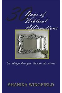 30 Days of Biblical Affirmations