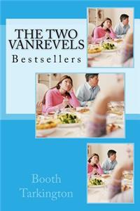 The Two Vanrevels: Bestsellers