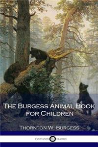 The Burgess Animal Book for Children