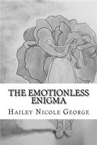 Emotionless Enigma