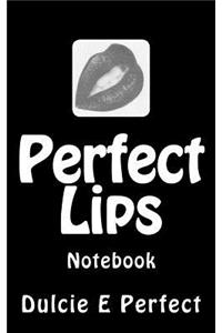 Perfect Lips