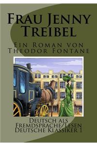 Frau Jenny Treibel. (Kommentiert) (Illustriert) (Deutsch als Fremdsprache)