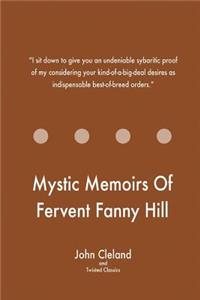 Mystic Memoirs Of Fervent Fanny Hill