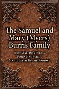 Samuel & Mary (Myers) Burris Family