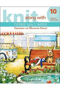Knit Along with Debbie Macomber