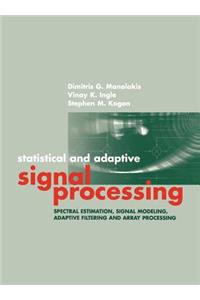 Statisical and Adaptive Signal Processi