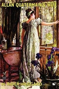 Allan Quatermain's Wife