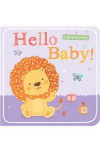 Hello Baby!