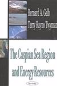 Caspian Sea Region & Energy Resources