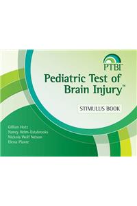 Pediatric Test of Brain Injury(tm) (Ptbi(tm)) Stimulus Book