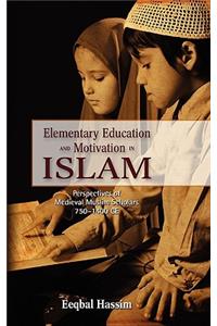 Elementary Education and Motivation in Islam