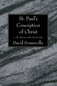 St. Paul's Conception of Christ