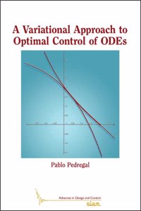 A Variational Approach to Optimal Control of ODEs