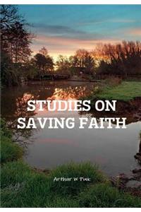 Studies on Saving Faith